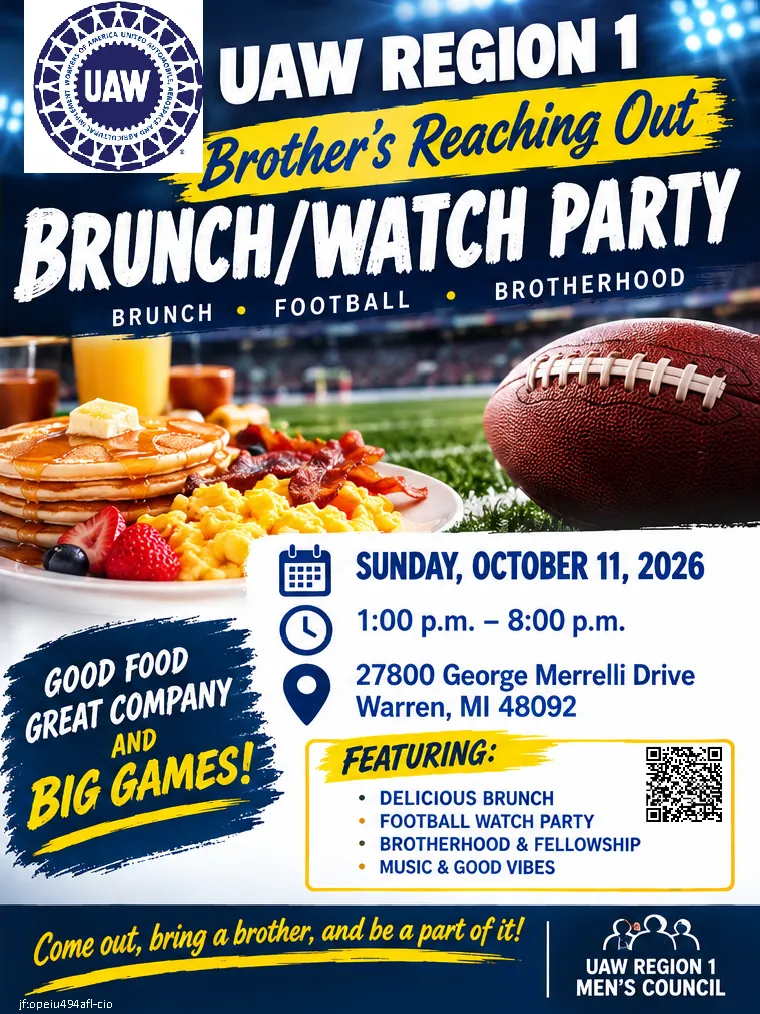 UAW Region 1 Men’s Council Brother’s Reaching Out Brunch/Watch Party
